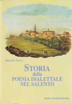 Visualizza i dettagli per STORIA DELLA POESIA DIALETTALE NEL SALENTO Immagine di STORIA DELLA POESIA DIALETTALE NEL SALENTO